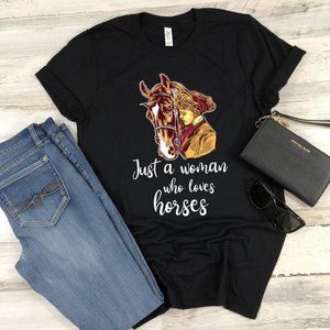 Horse Shirt Just A Woman Who Loves Horses T-Shirts